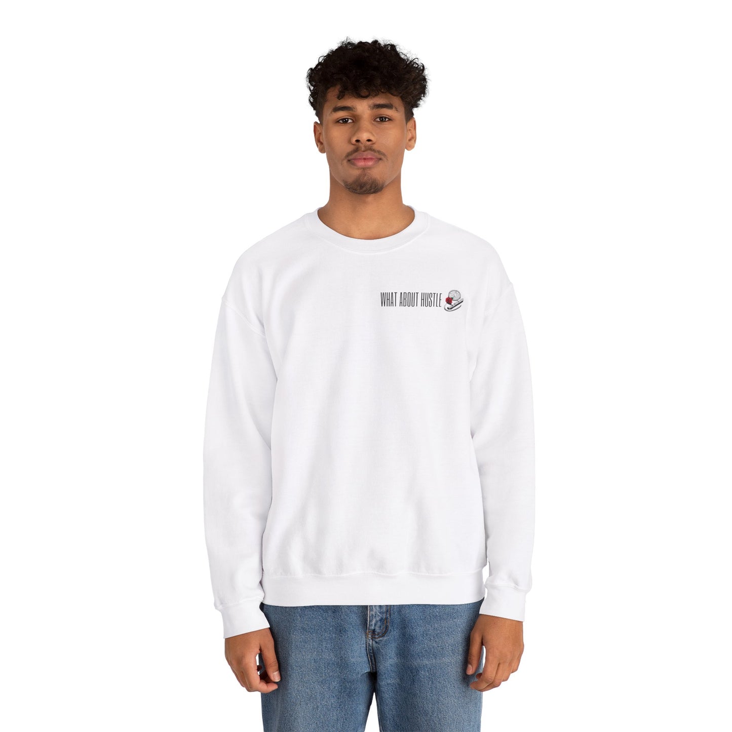 ''What About Hustle'' Crewneck Sweatshirt