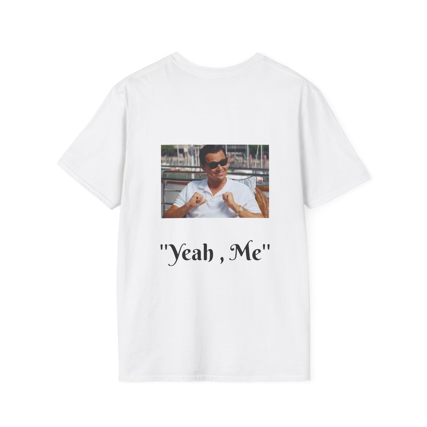 Yeah Me T-Shirt EU