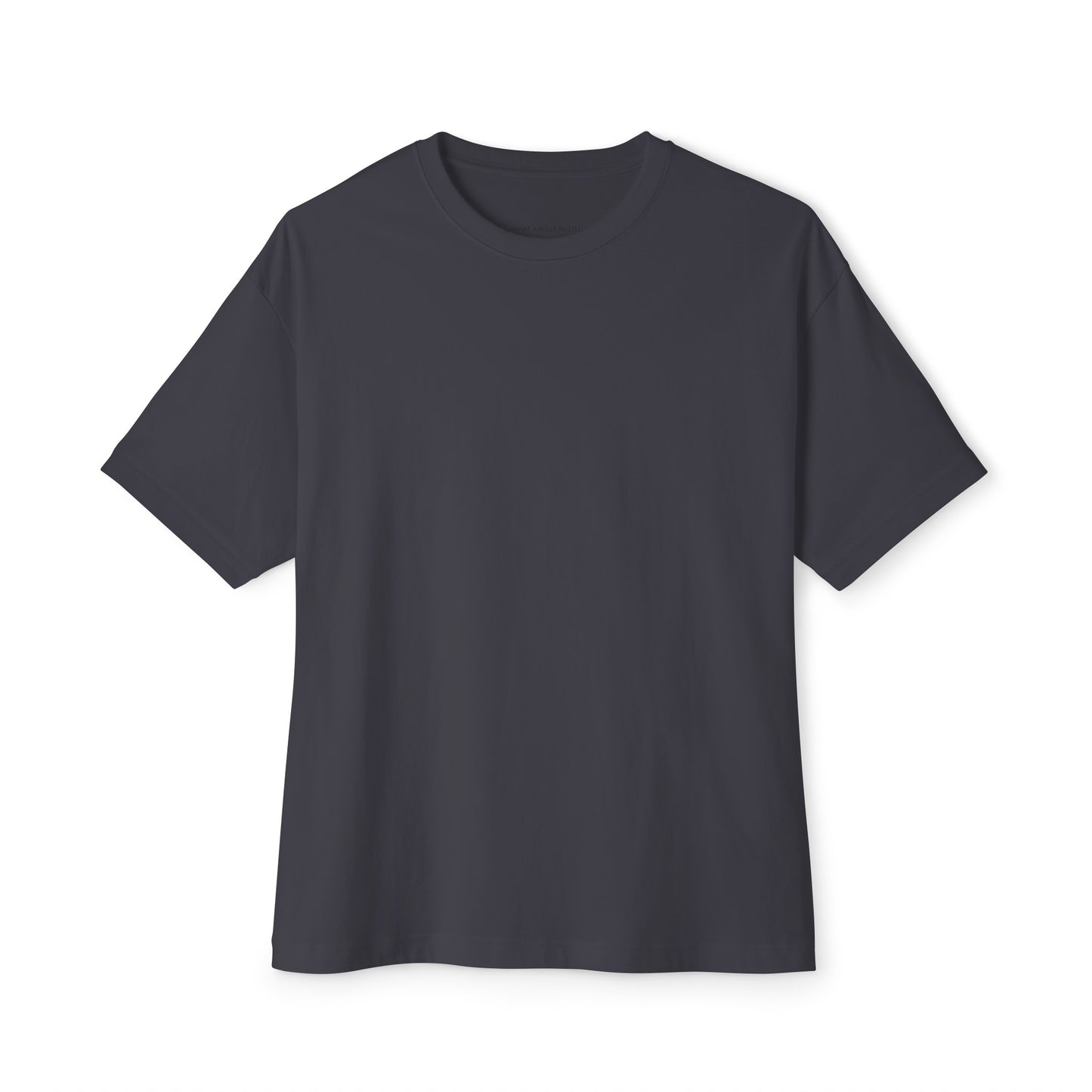 Oversized What About Hustle T-Shirt. US.