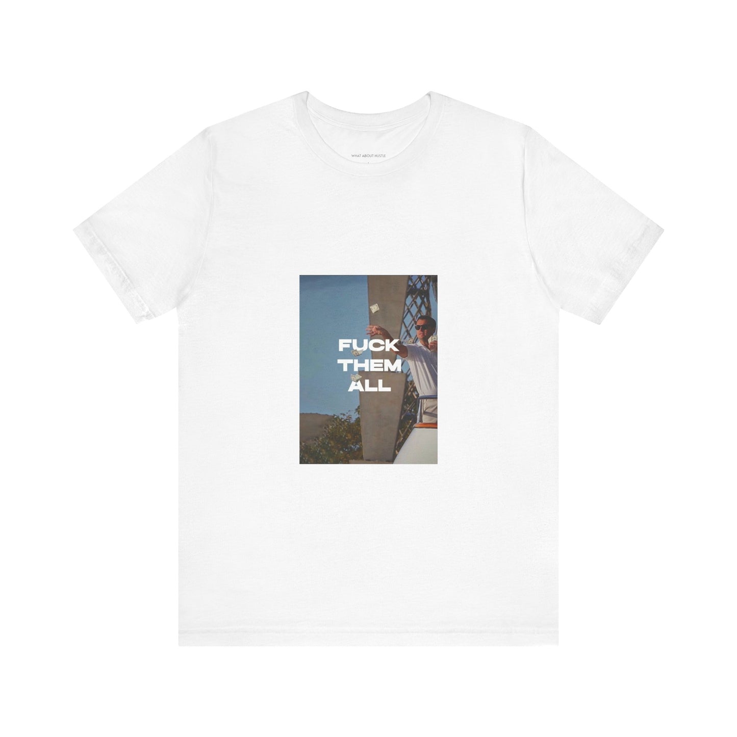 F them All T-shirt US