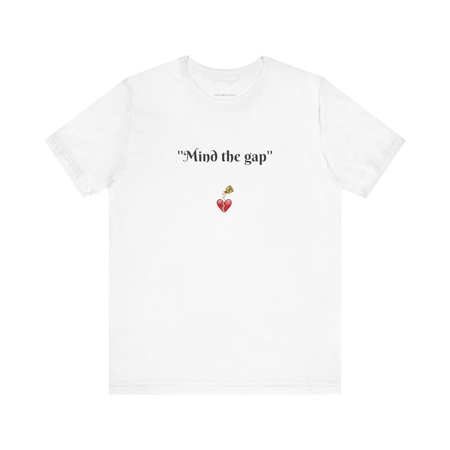 Mind The Gap T-shirt US