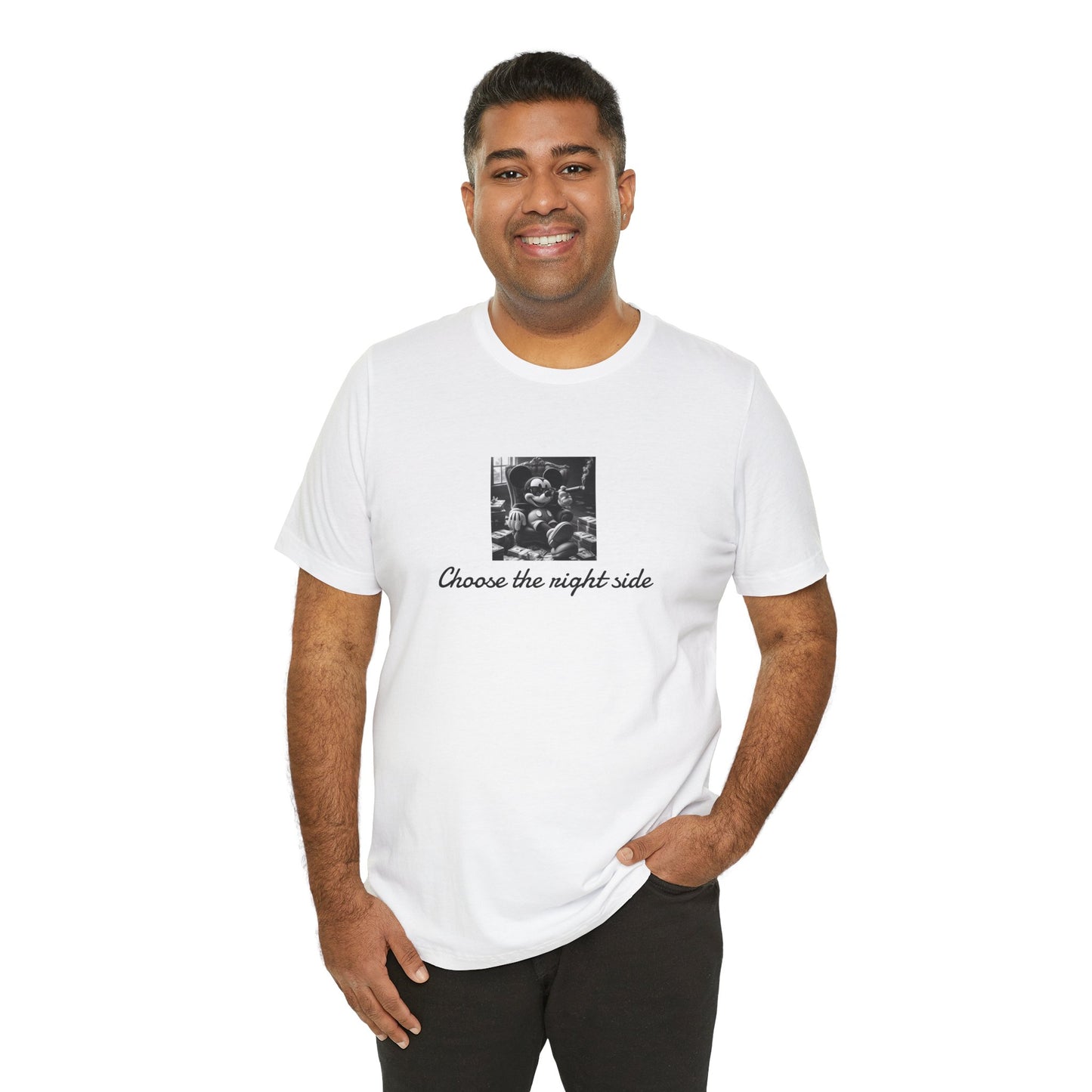 ''Choose the right side'' T-shirt EU