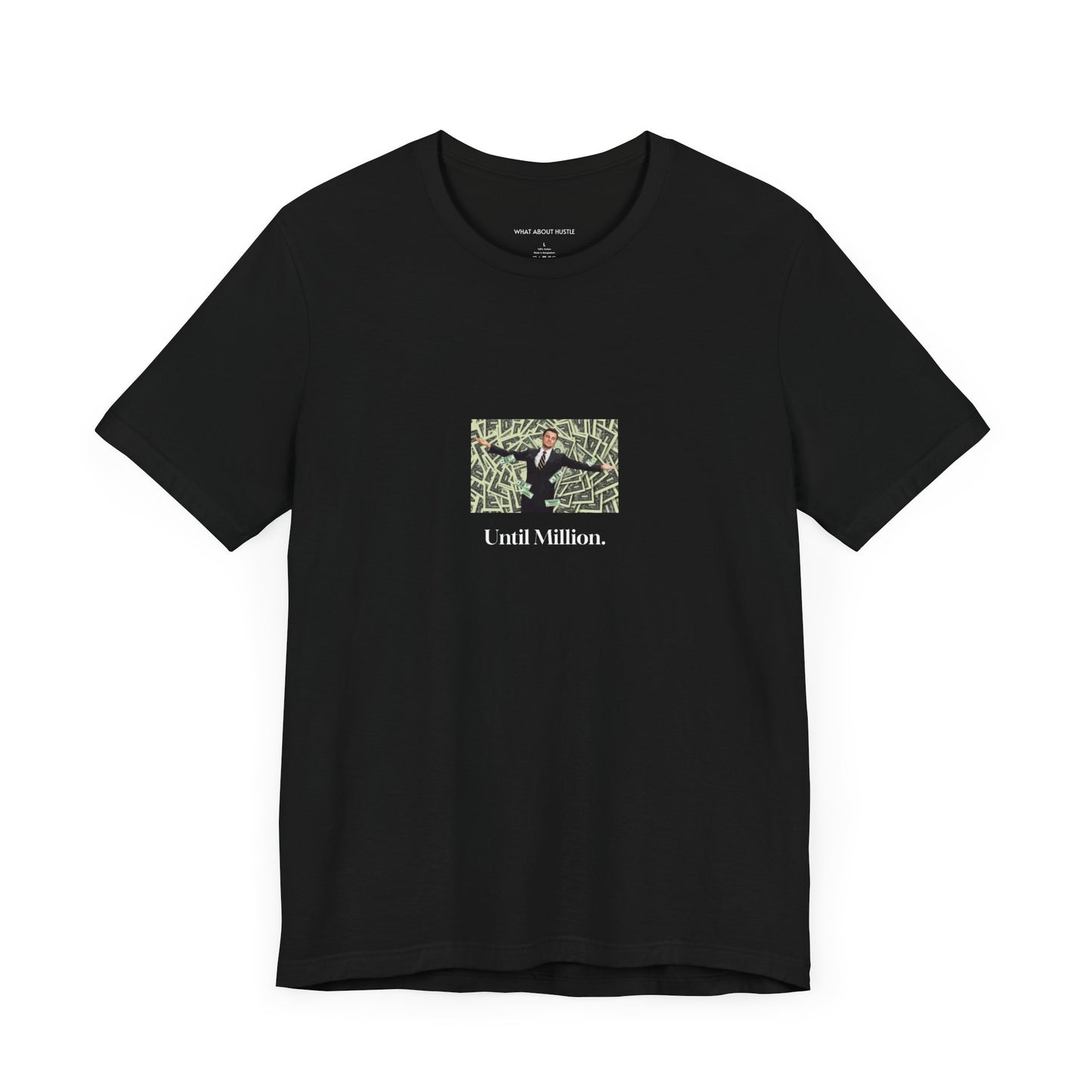 Until Million T-shirt US