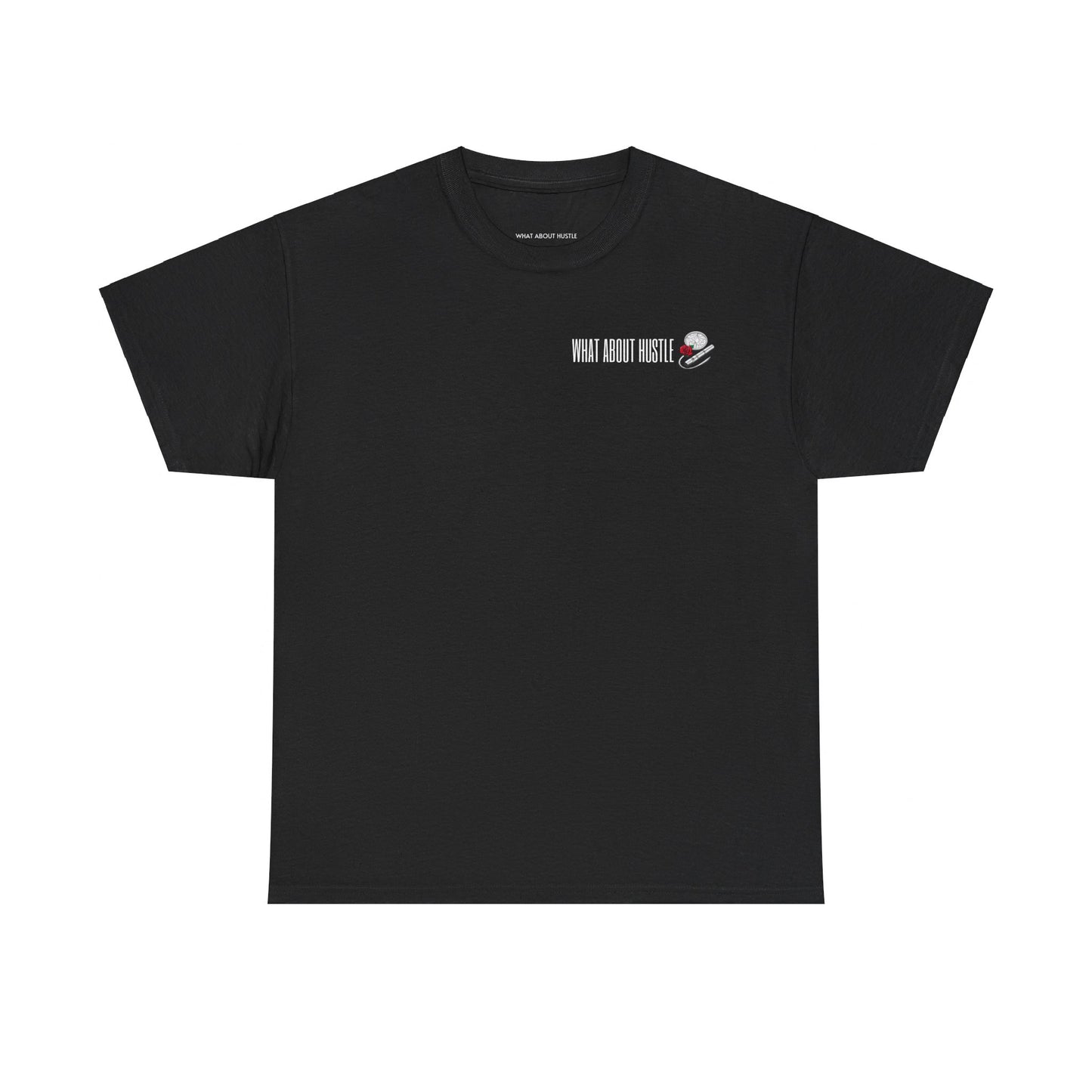 ''What About Hustle'' T-shirt US