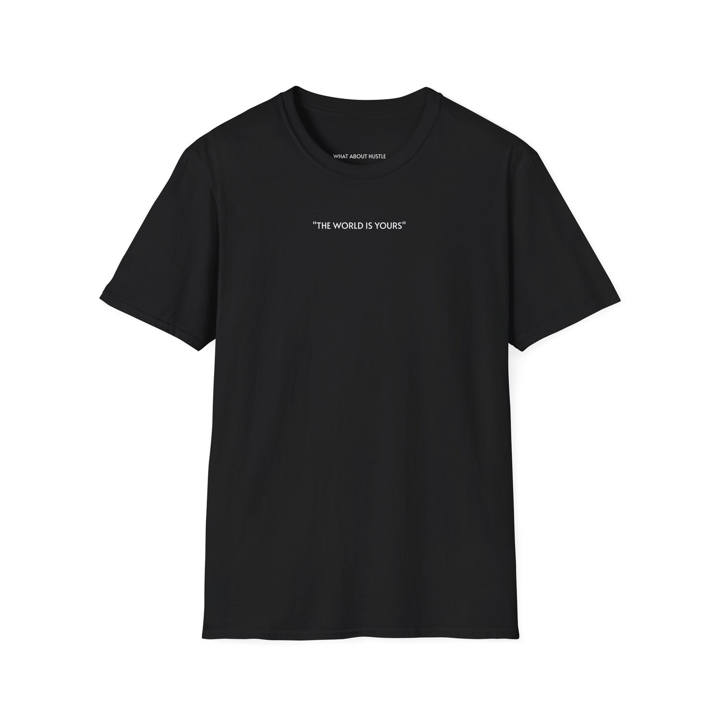 ''The World Is Yours'' T-Shirt EU
