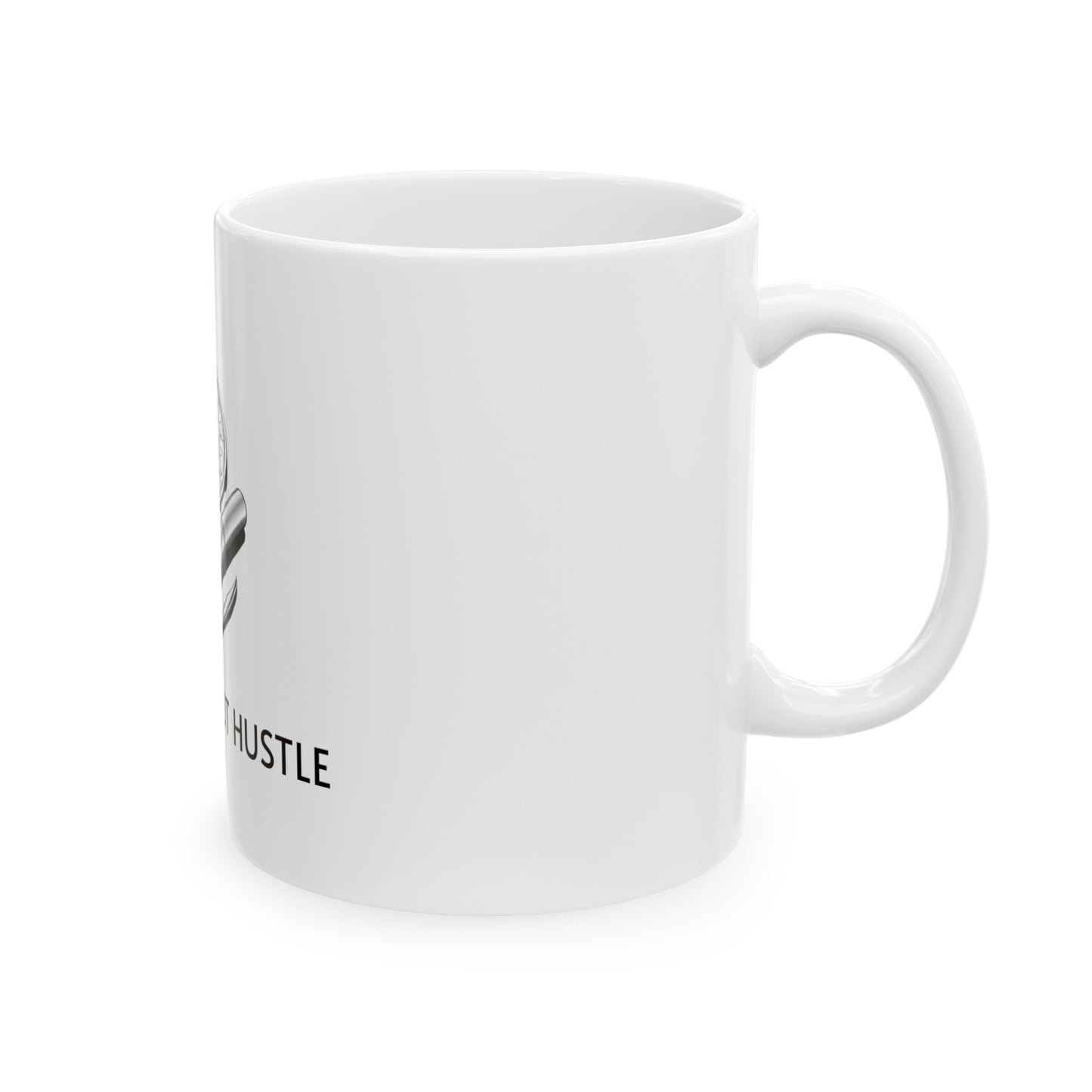 ''What About Hustle'' Mug