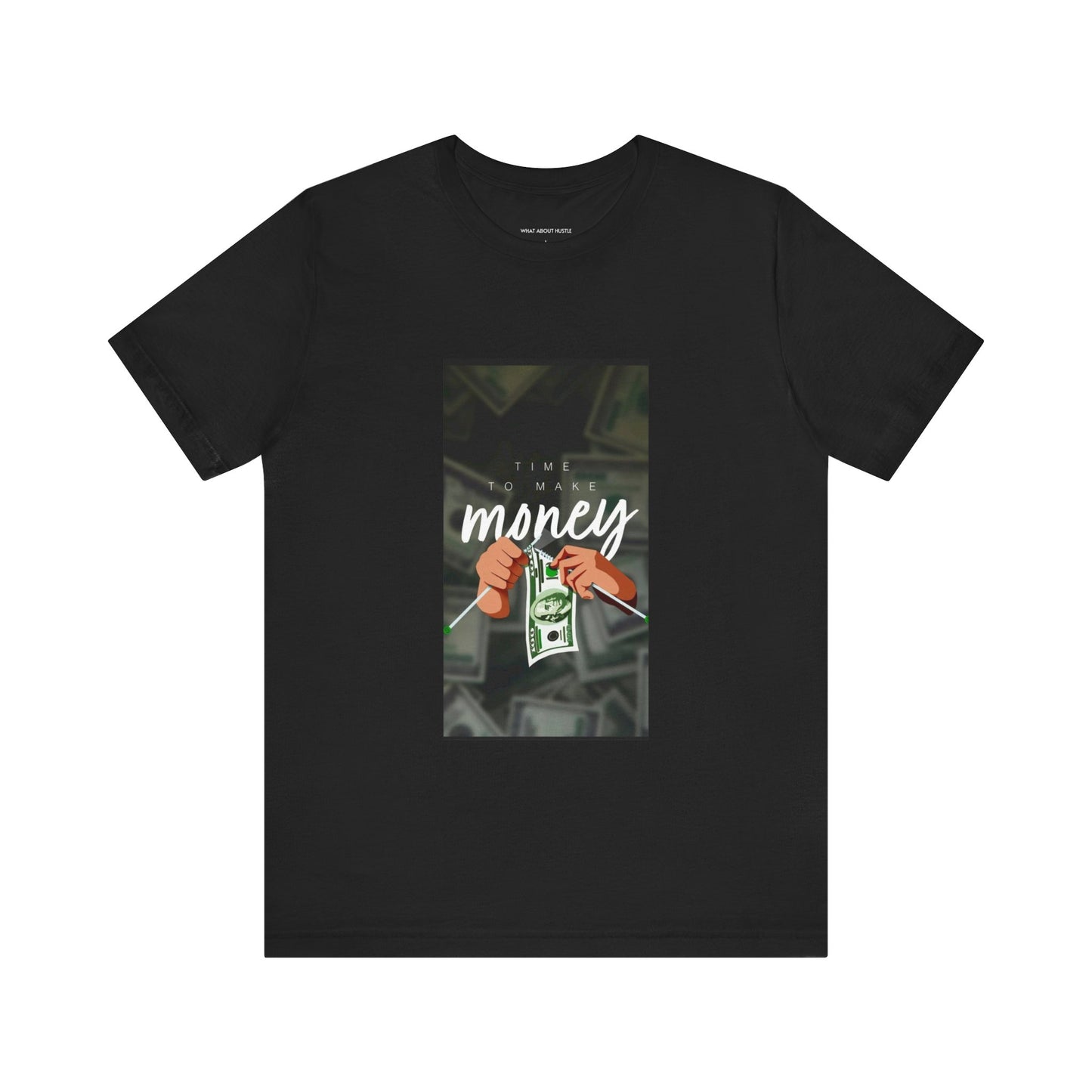Time To Make Money T-shirt US