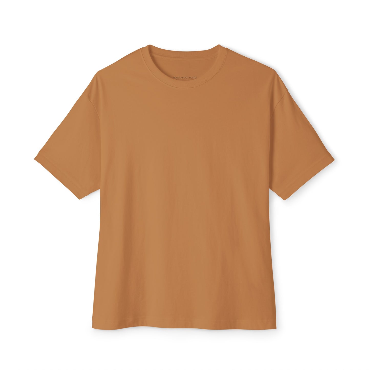 Oversized What About Hustle T-Shirt. US.