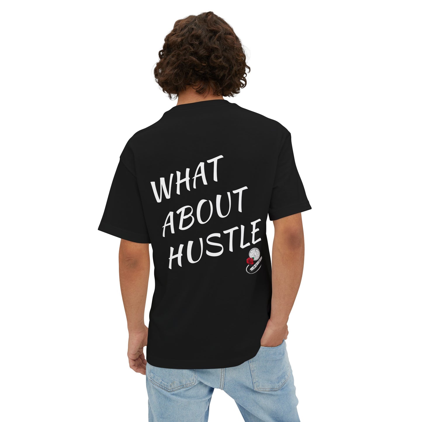 Oversized What About Hustle T-Shirt. US.