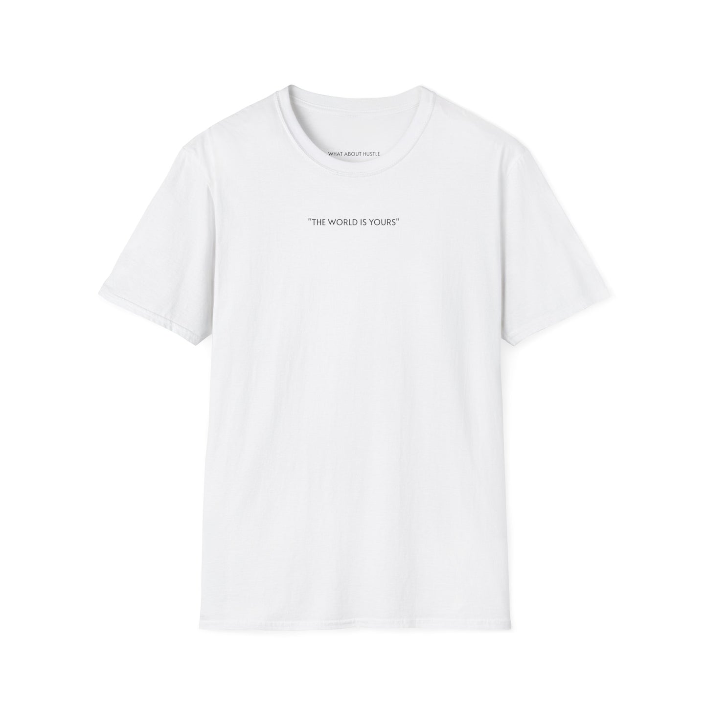 ''The World Is Yours'' T-Shirt EU