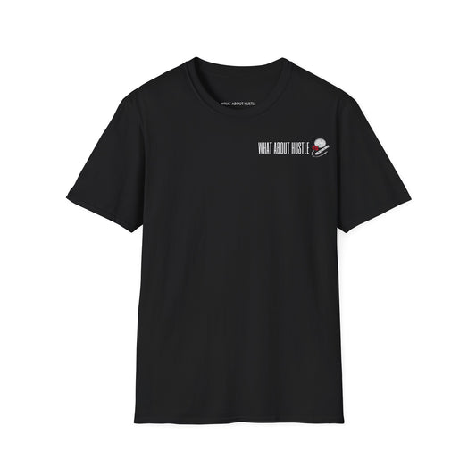 ''What About Hustle'' T-Shirt EU