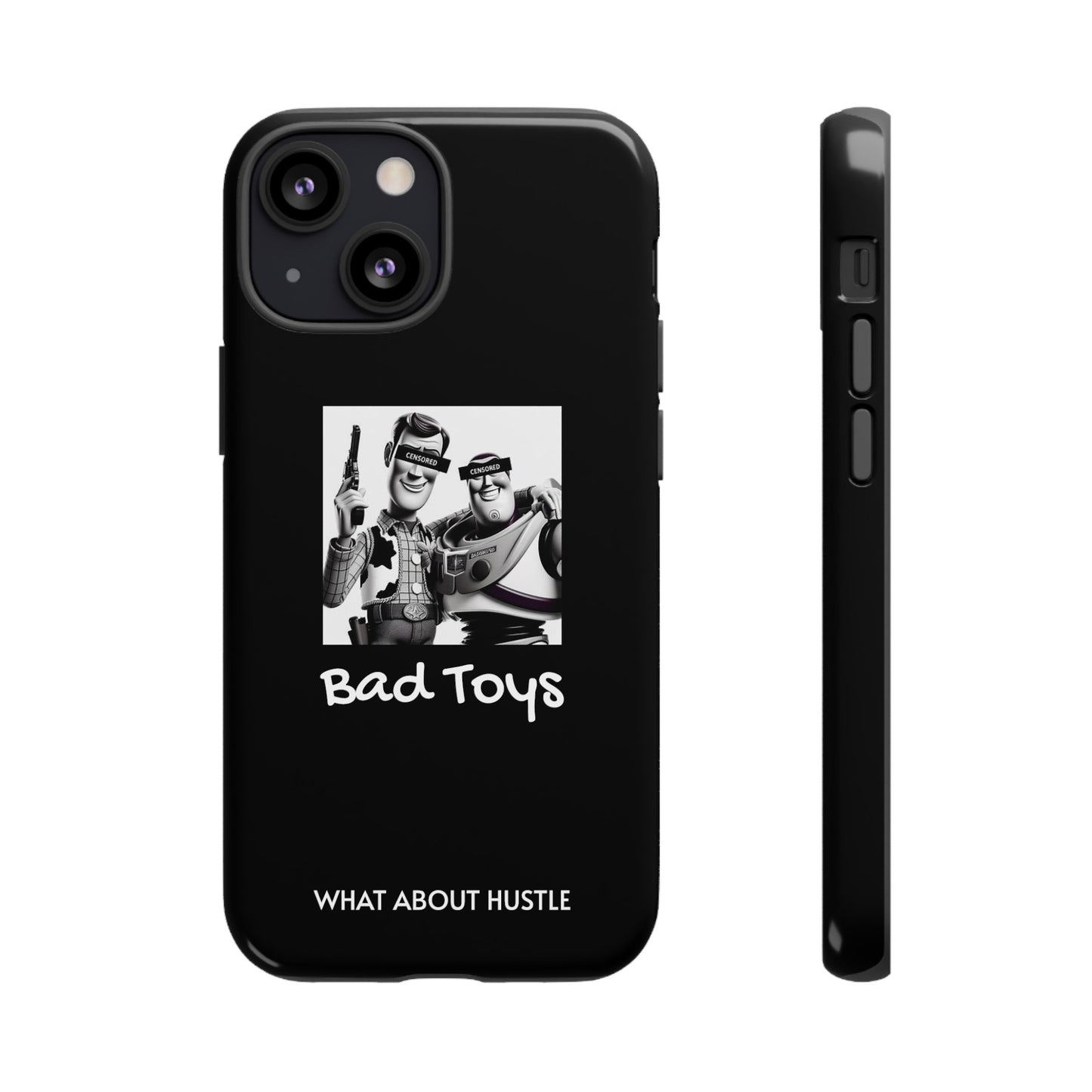 ''Bad Toys'' Phone Case