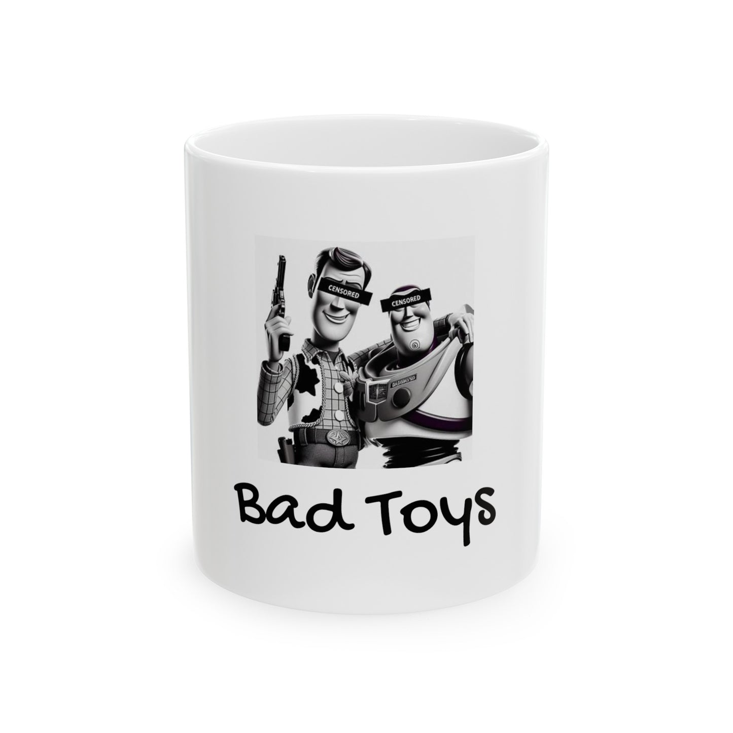 ''Bad Toys'' Mug