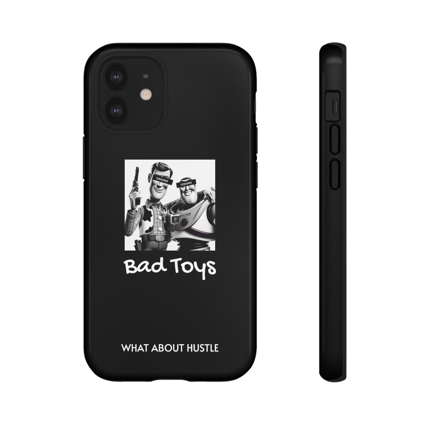 ''Bad Toys'' Phone Case