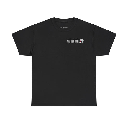 ''What About Hustle'' T-shirt US