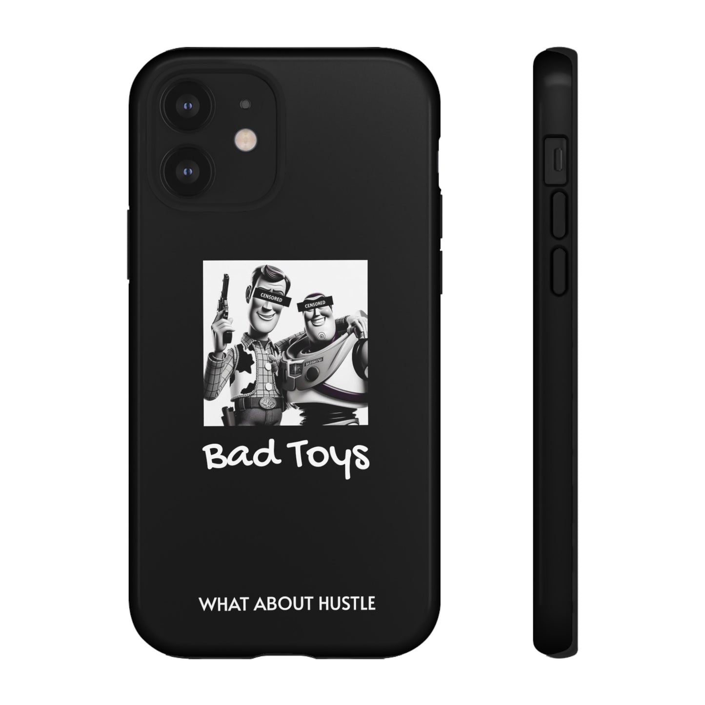 ''Bad Toys'' Phone Case