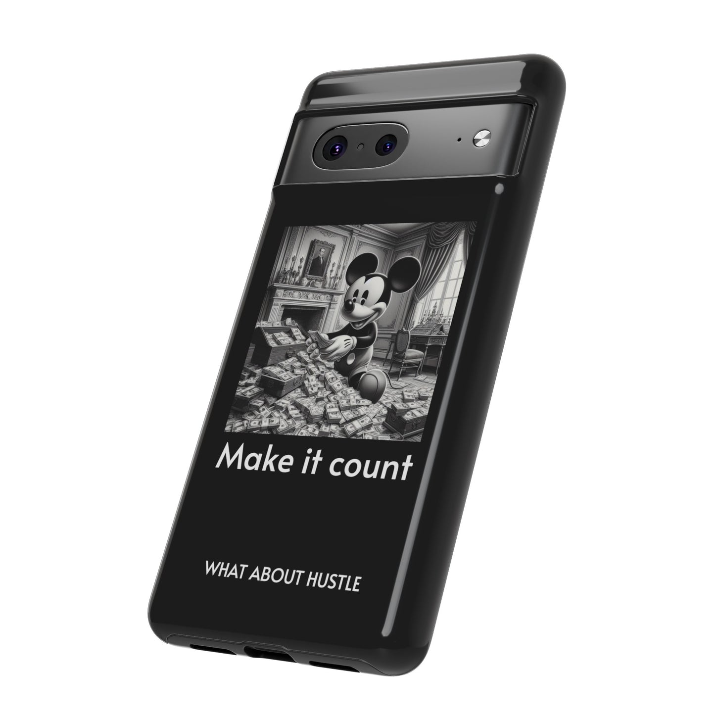 ''Make it count'' Phone  Case