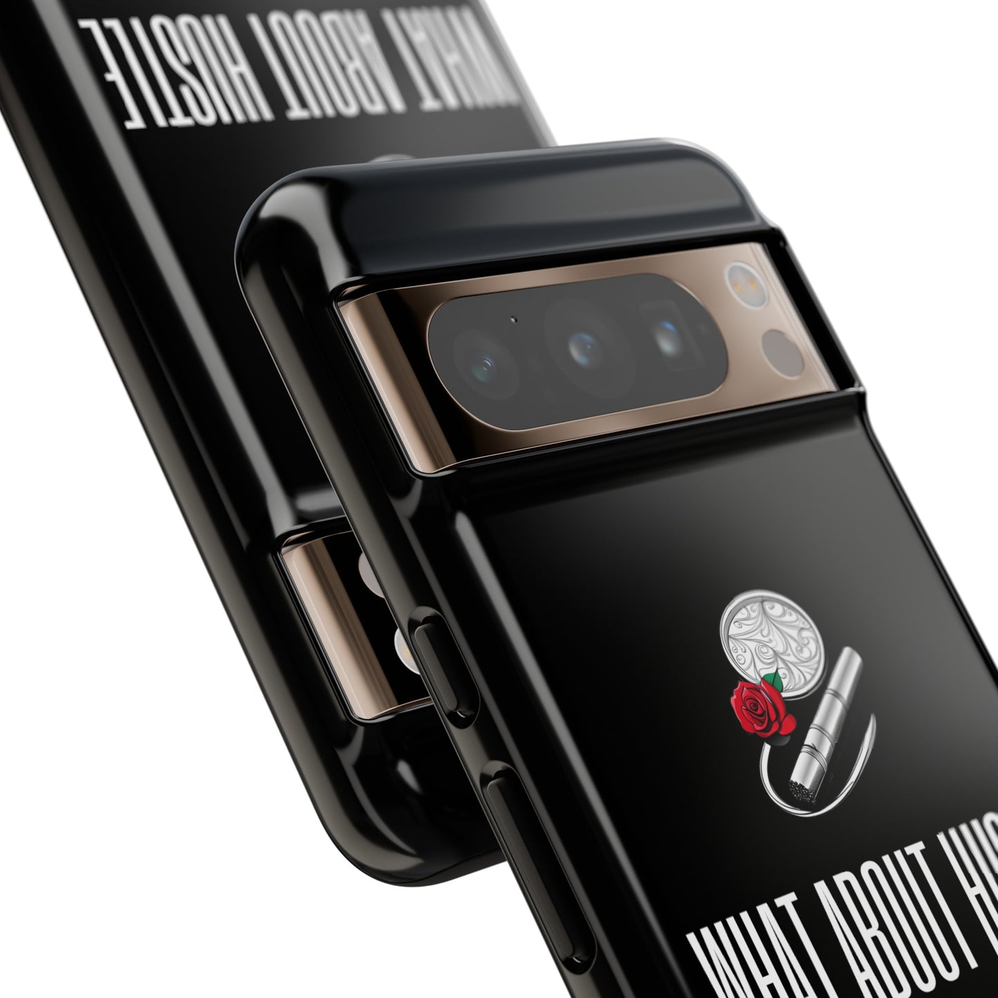 ''What About Hustle'' Phone Case