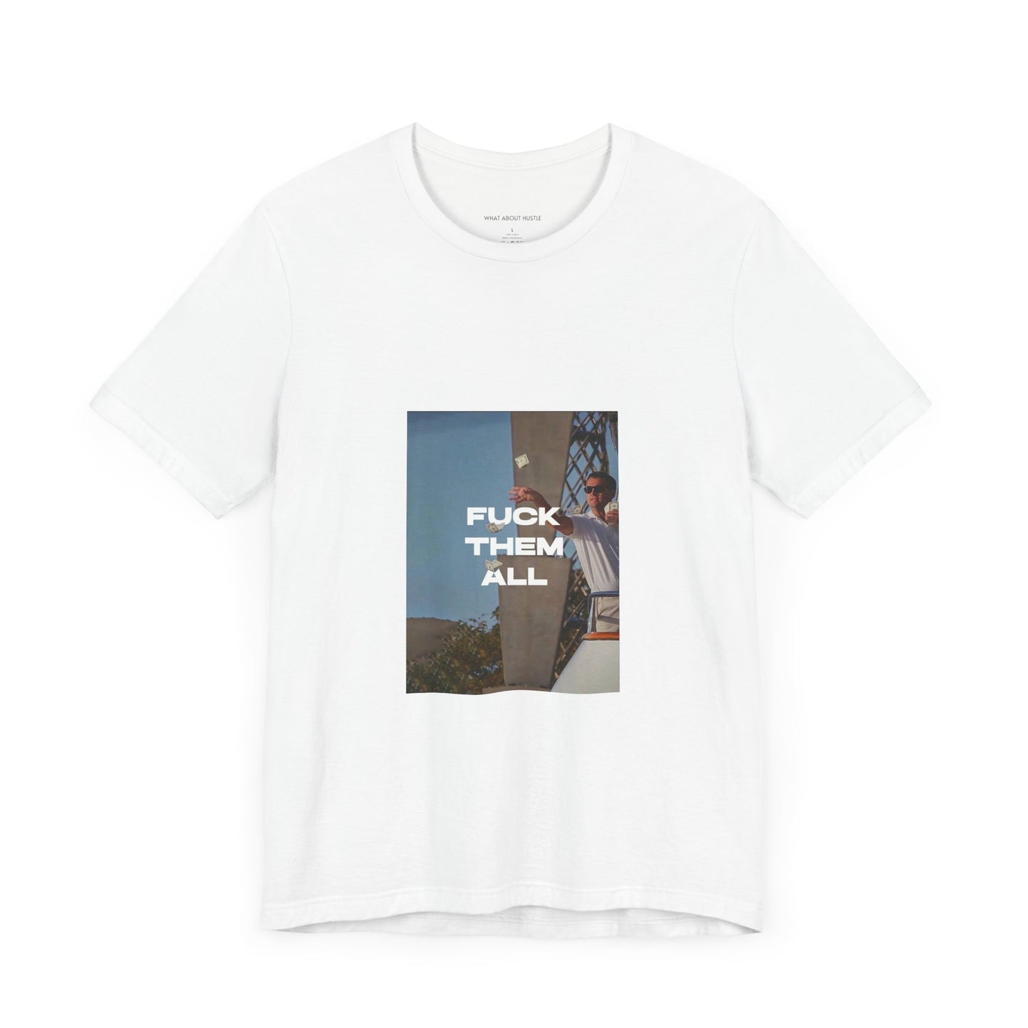 F them All T-shirt US
