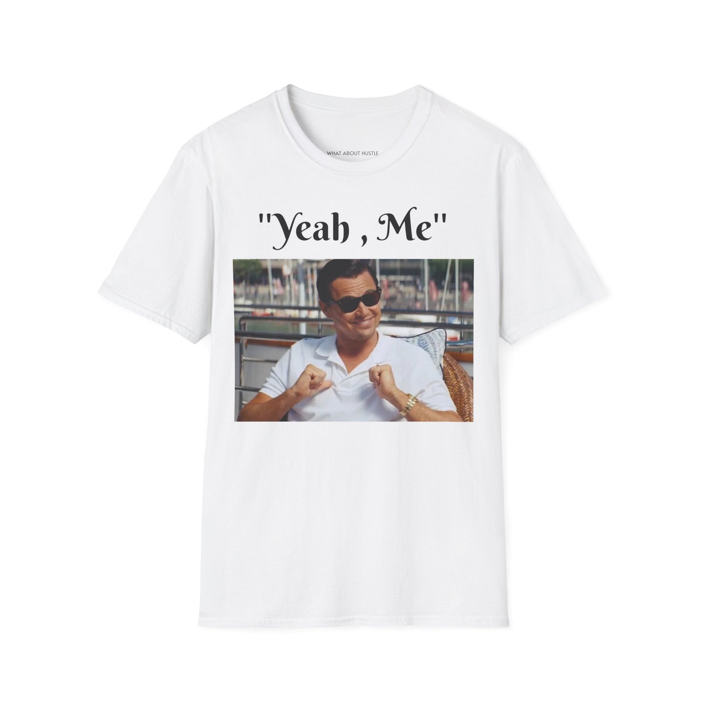 Yeah Me T-Shirt EU