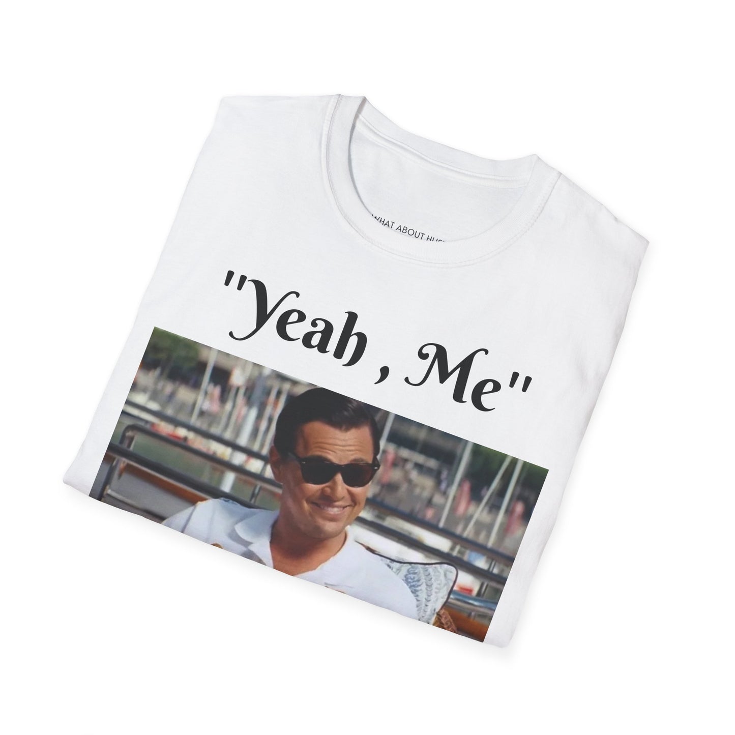 Yeah Me T-Shirt EU