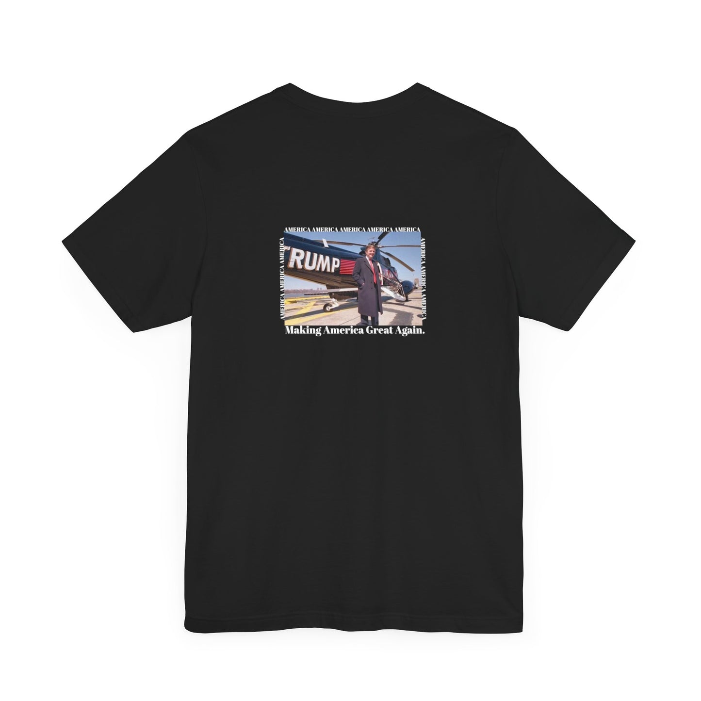 Making America Great Again. T-shirt