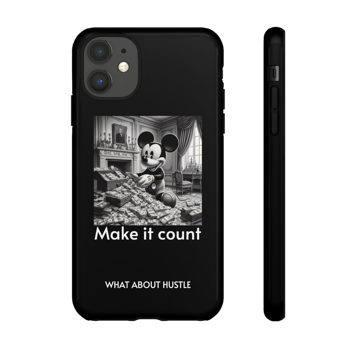 ''Make it count'' Phone  Case