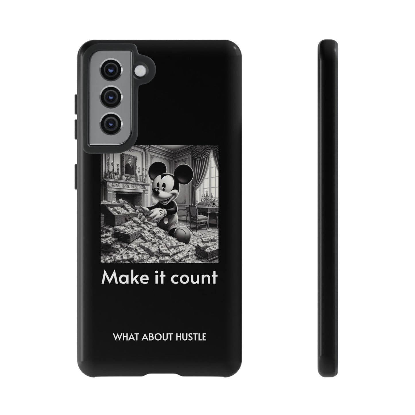 ''Make it count'' Phone  Case