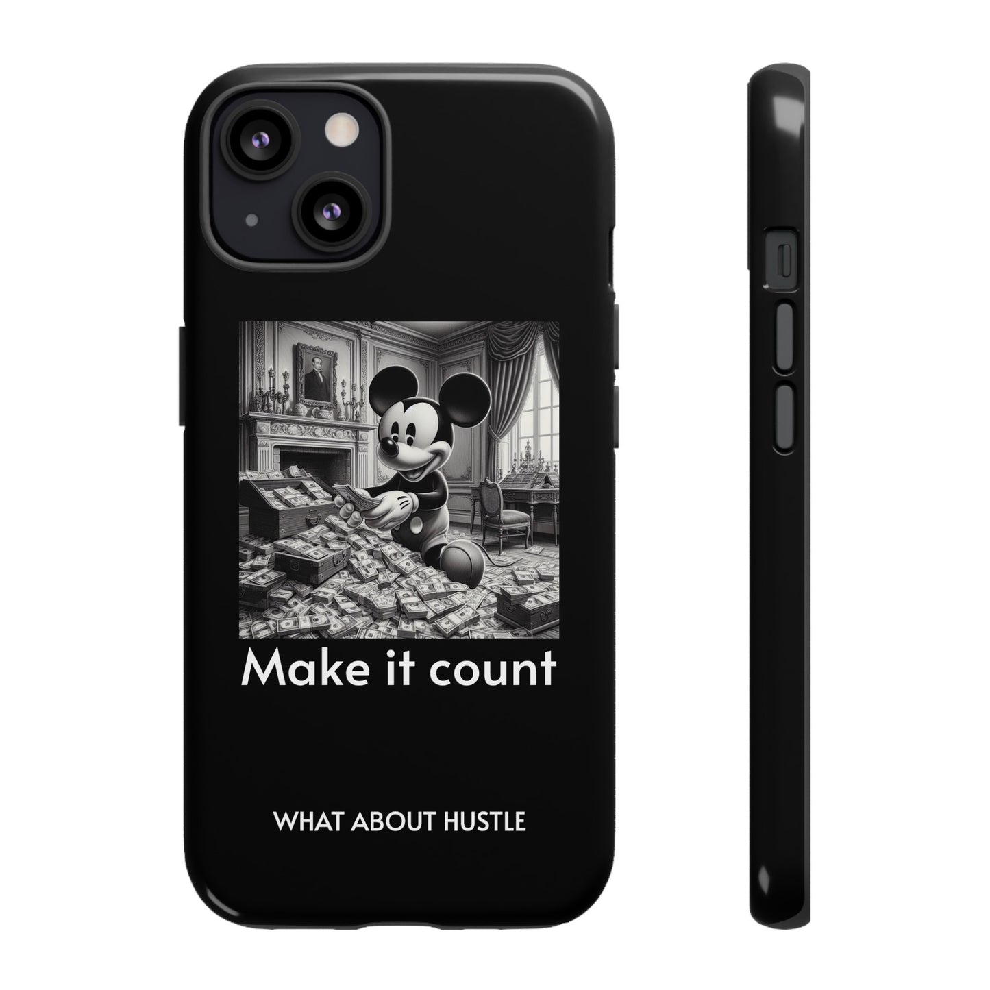 ''Make it count'' Phone  Case