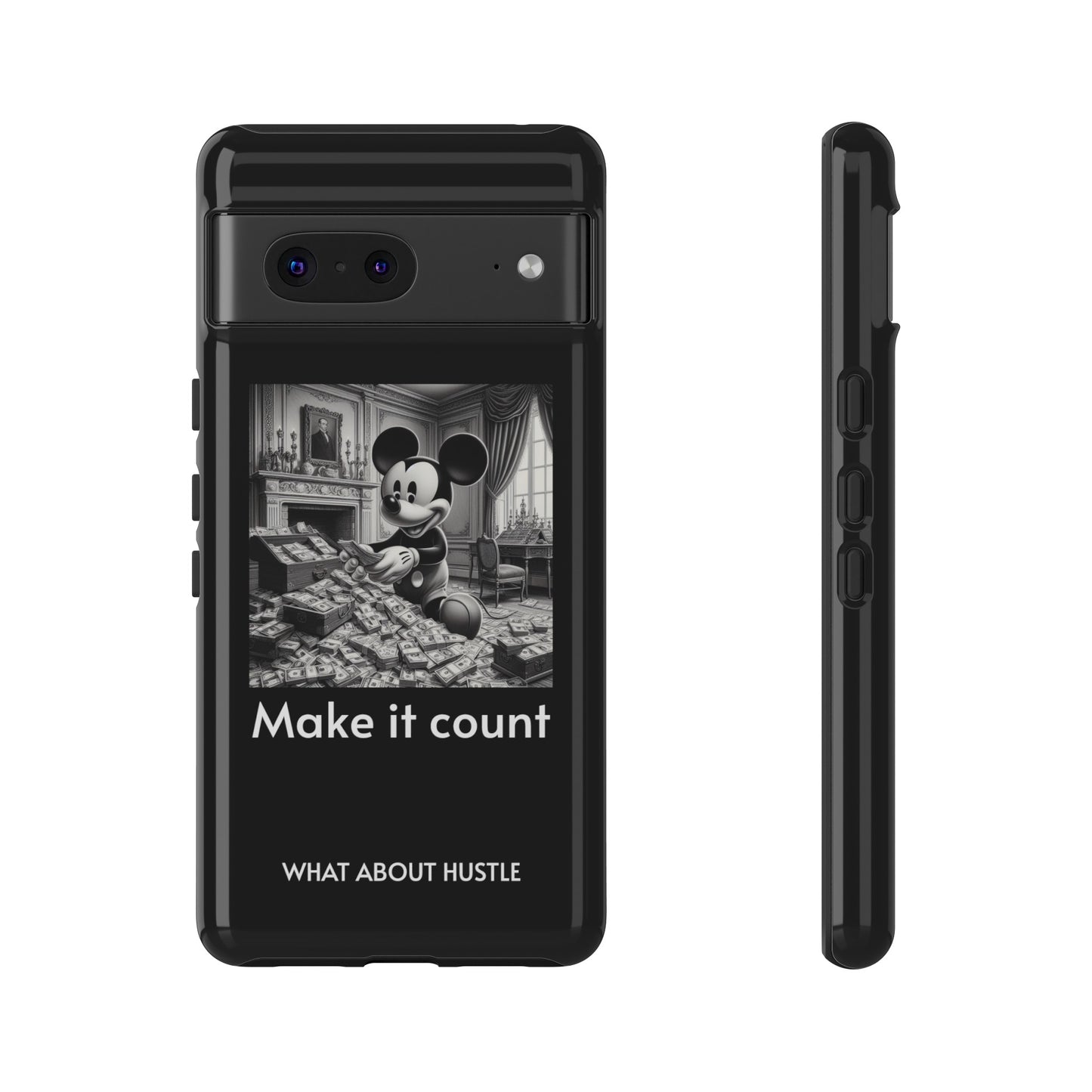 ''Make it count'' Phone  Case