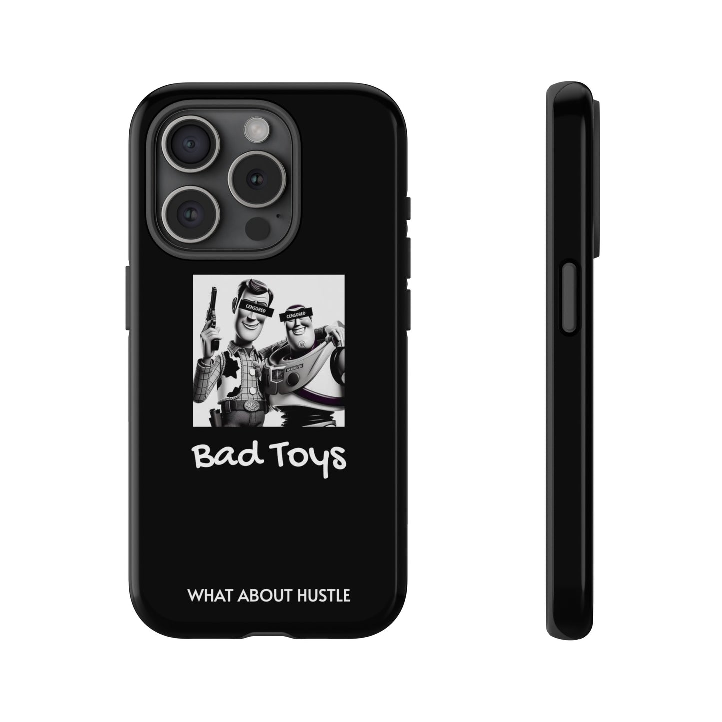 ''Bad Toys'' Phone Case