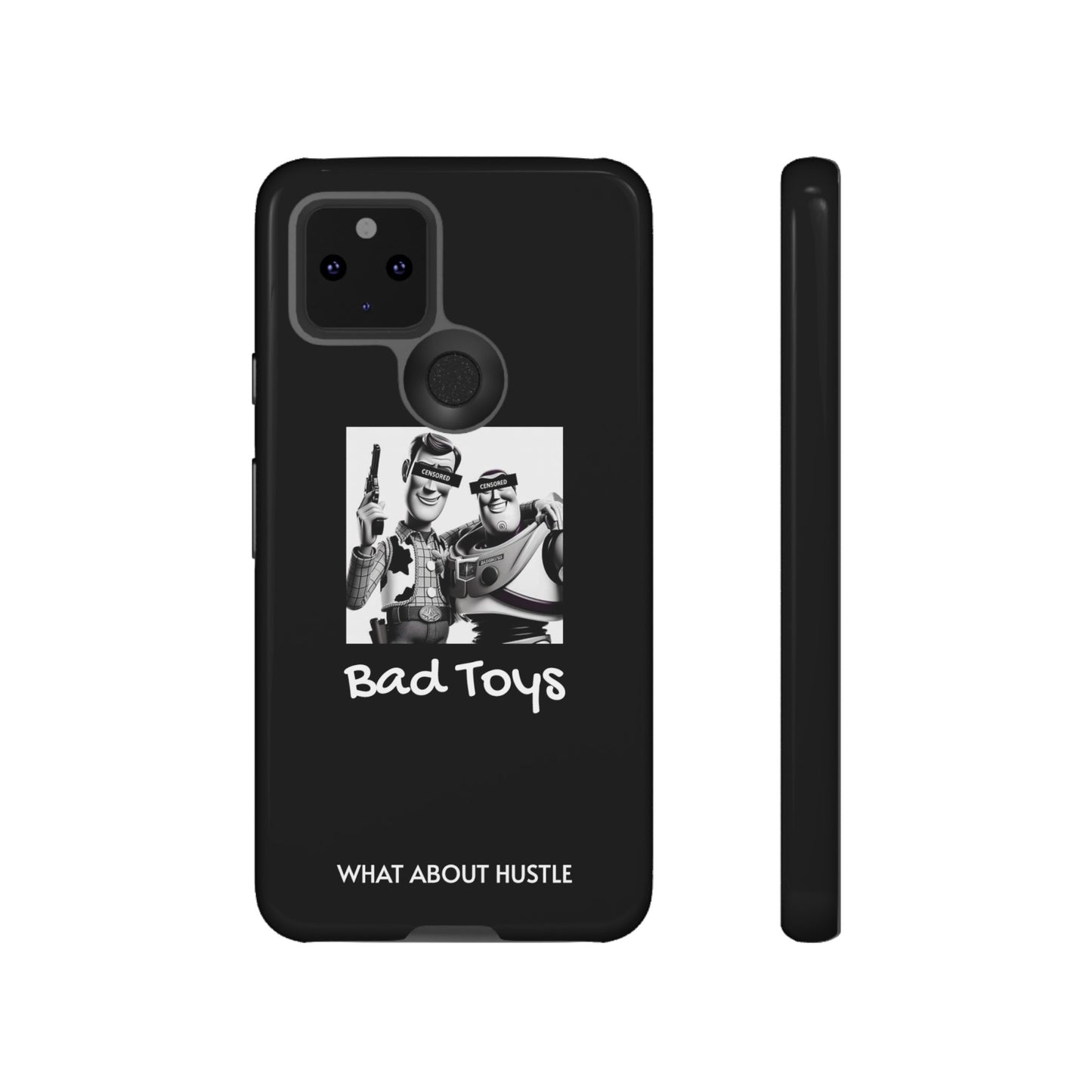 ''Bad Toys'' Phone Case