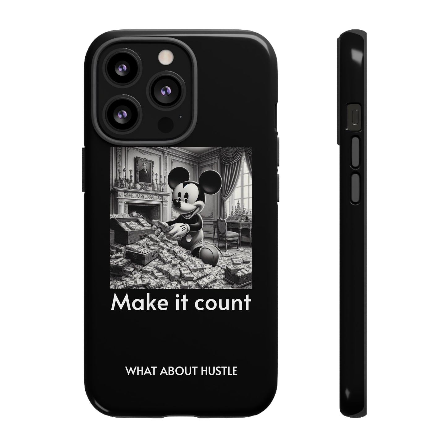 ''Make it count'' Phone  Case