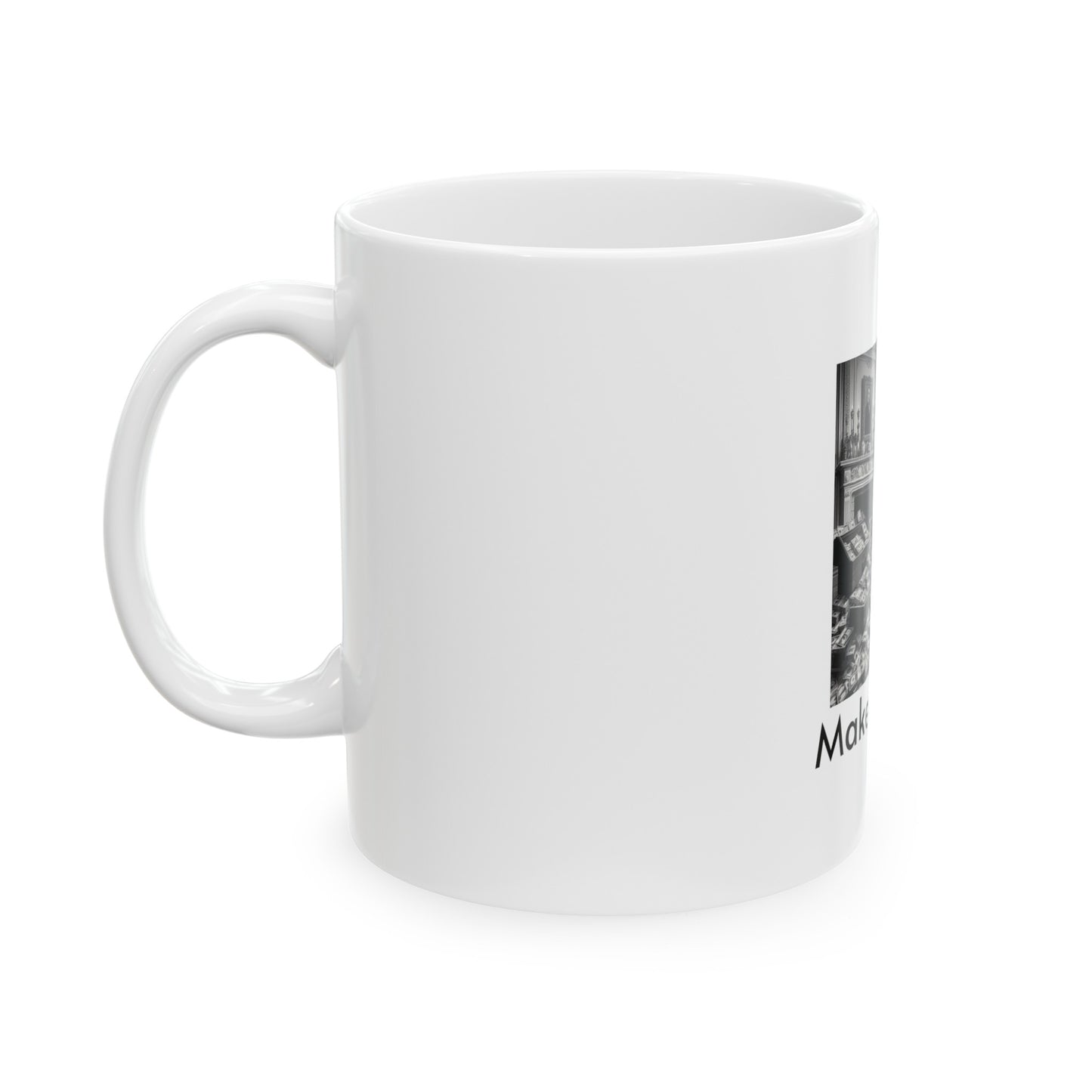 ''Make it Count'' Mug