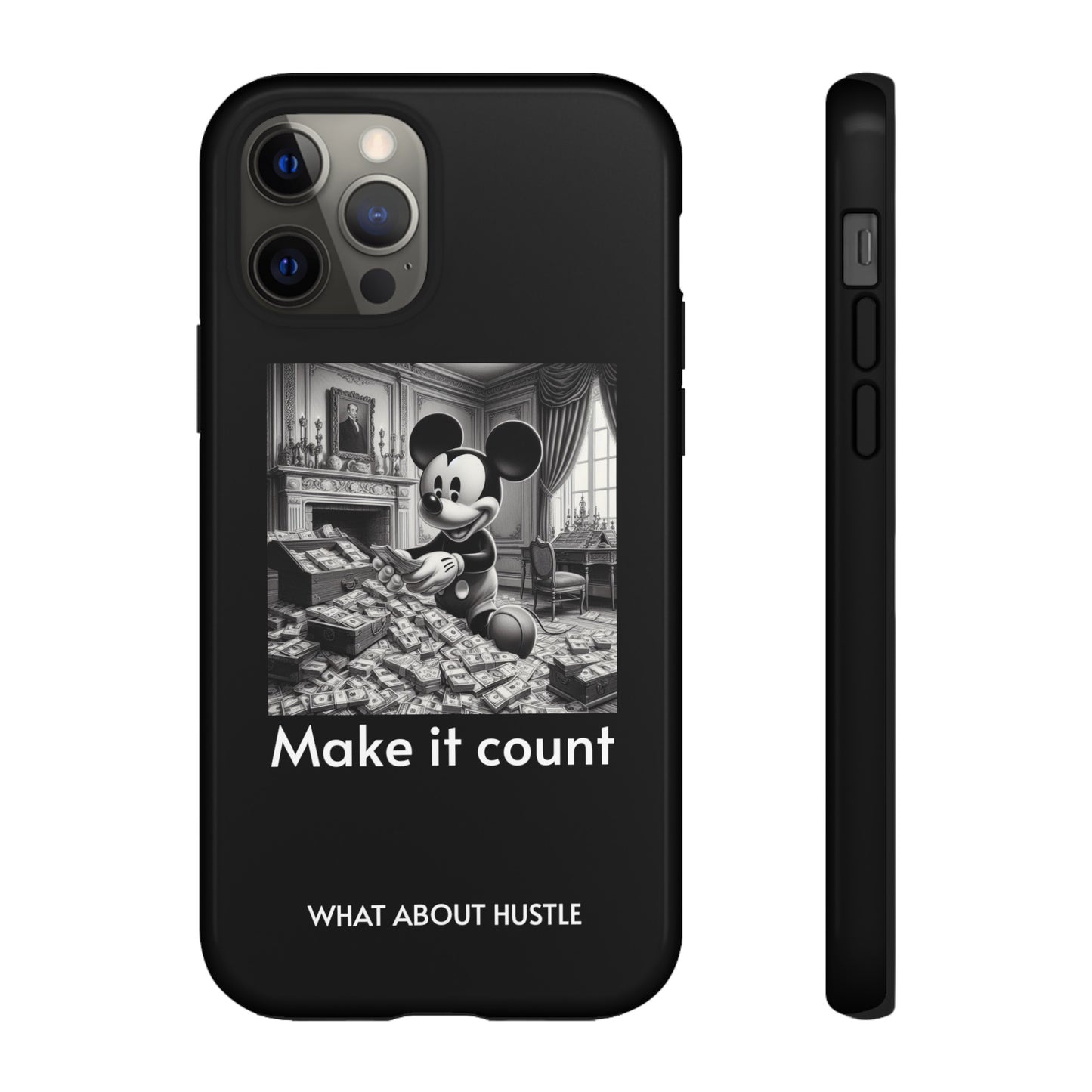 ''Make it count'' Phone  Case