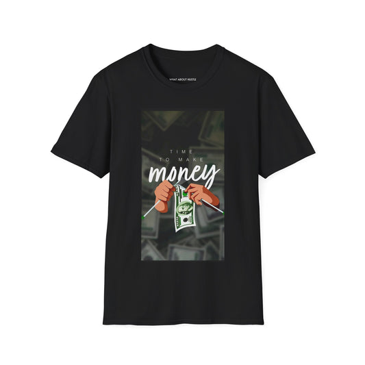 Time to make Money T-Shirt EU